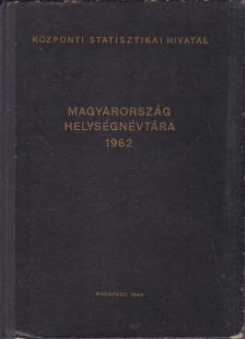 Magyarország helységnévtára 1962 [antikvár]