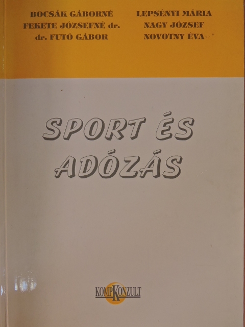 Bocsák Gáborné - Sport és adózás [antikvár]
