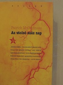 Patrick McGuinness - Az utolsó száz nap [antikvár]