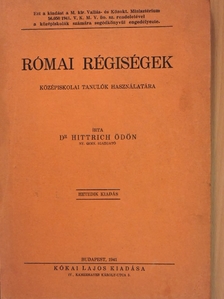 Dr. Hittrich Ödön - Római régiségek [antikvár]