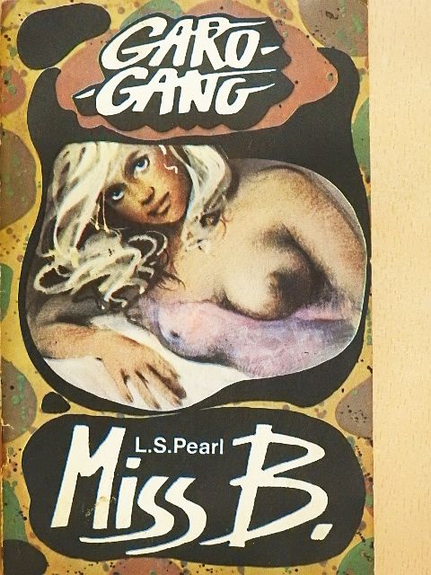 L. S. Pearl - Miss B. [antikvár]