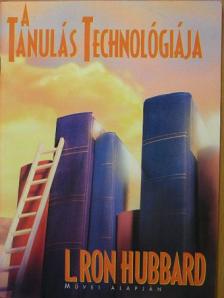 L. Ron Hubbard - A tanulás technológiája [antikvár]