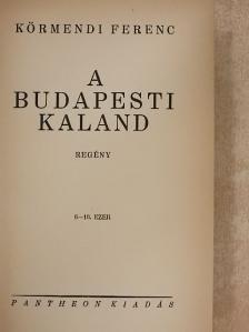 Körmendi Ferenc - A budapesti kaland [antikvár]