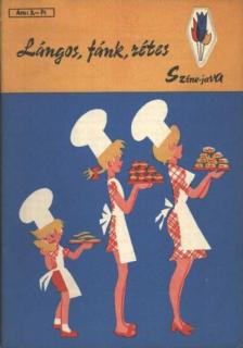 Rudnay János - Lángos, fánk, rétes [antikvár]