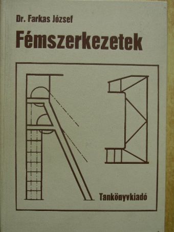 Dr. Farkas József - Fémszerkezetek [antikvár]