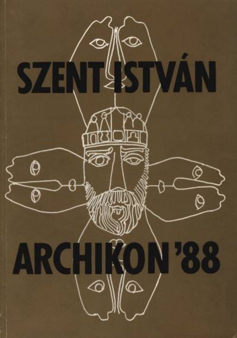 Dobos Marianne - Szent István Archikon '88 [antikvár]