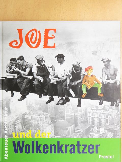 Dietrich Neumann - Joe und der Wolkenkratzer [antikvár]