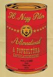 H. Nagy Péter - Alternatívák - A popkultúra kapcsolatrendszerei [antikvár]