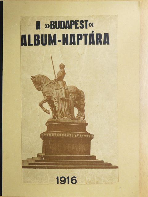 Báthory Gábor - A "Budapest" háborus albuma 1916 [antikvár]