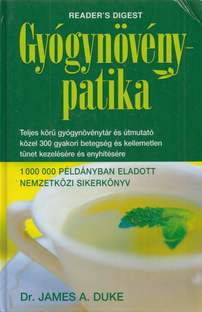 DR. JAMES A. DUKE - Gyógynövénypatika [antikvár]