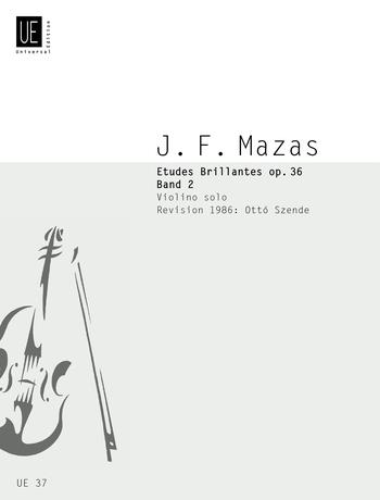 MAZAS - ETUDES BRILLANTES OP.36, VIOLINO SOLO REVISION 1986: OTTÓ SZENDE BD.2