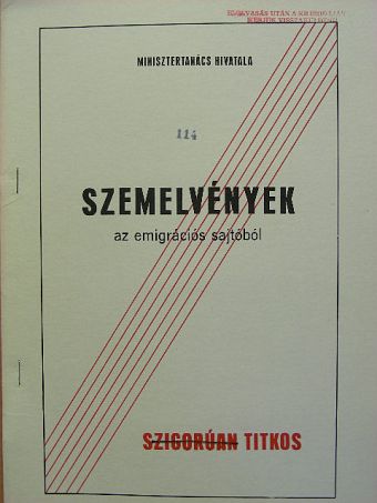 Szemelvények az emigrációs sajtóból 1989. február 17. [antikvár]
