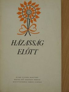 Dr. Garay Mária - Házasság előtt [antikvár]