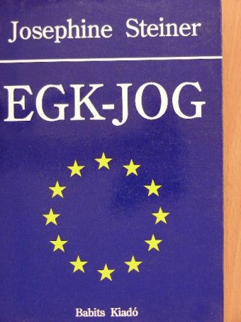 Josephine Steiner - EGK-jog [antikvár]