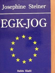 Josephine Steiner - EGK-jog [antikvár]