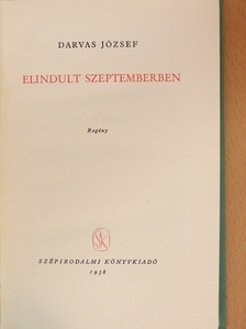 Darvas József - Elindult szeptemberben [antikvár]
