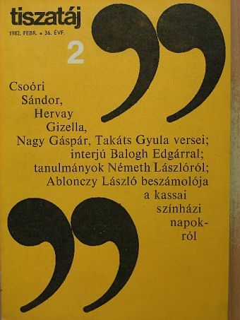 Ablonczy László - Tiszatáj 1982. február [antikvár]
