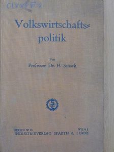 Herbert Schack - Volkswirtschaftspolitik [antikvár]