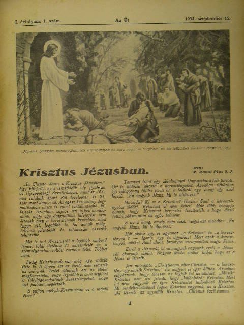 Dr. Raoul Plus S. J. - Az út 1934-1935./Utunk 1935-1936. (vegyes számok) (24 db) [antikvár]