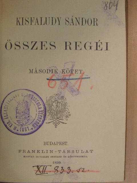 Kisfaludy Sándor - Kisfaludy Sándor összes regéi II. (töredék) [antikvár]
