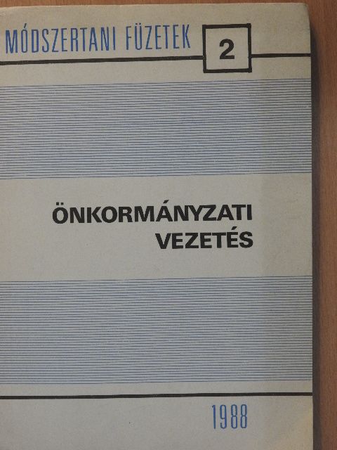 Dr. Illisz László - Önkormányzati vezetés [antikvár]