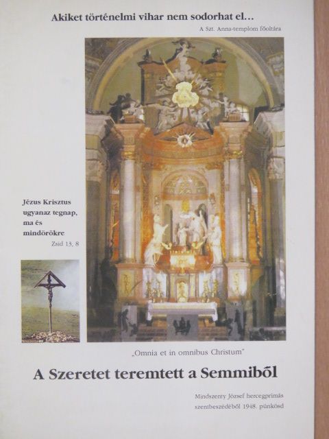 Hegedűs Ilona - A Szeretet teremtett a Semmiből [antikvár]