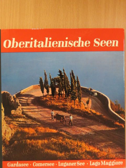Heinrich Decker - Oberitalienische Seen [antikvár]