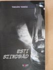 Tarján Tamás - Esti Szindbád (dedikált példány) [antikvár]