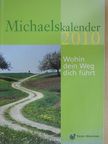 Christian Hug - Michaelskalender 2010. [antikvár]