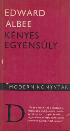Albee, Edward - Kényes egyensúly [antikvár]
