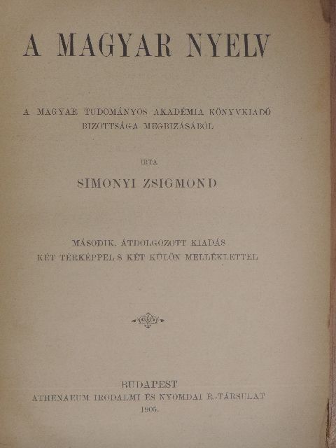 Simonyi Zsigmond - A magyar nyelv (rossz állapotú) [antikvár]