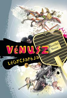 Vaszilkó Bence - Vénusz légycsapója