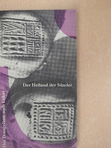 Lukács - Der Heiland der Sünder [antikvár]