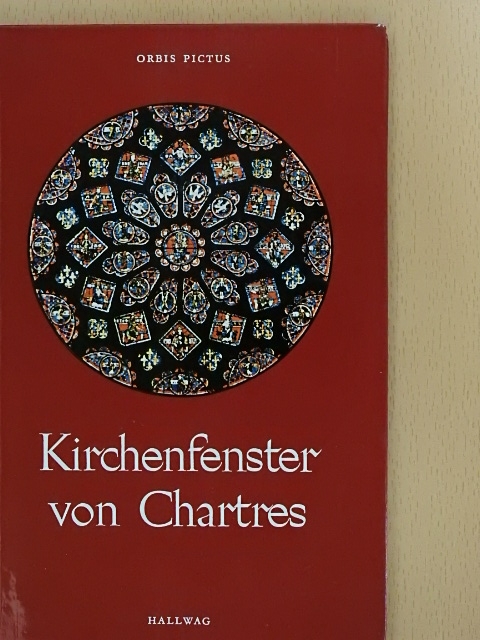 Alfons Dierick - Kirchenfenster von Chartres [antikvár]