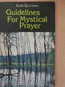 Ruth Burrows - Guidelines for Mystical Prayer [antikvár]