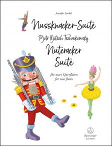 CSAJKOVSZKIJ ( TSCHAIKOWSKY) - NUTCRACKER SUITE FÜR ZWEI QUERFLÖTEN