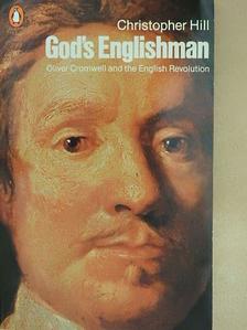 Christopher Hill - God's Englishman [antikvár]