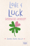 Jenna Evans Welch - Love & Luck - Szerencsés szerelem [eKönyv: epub, mobi]