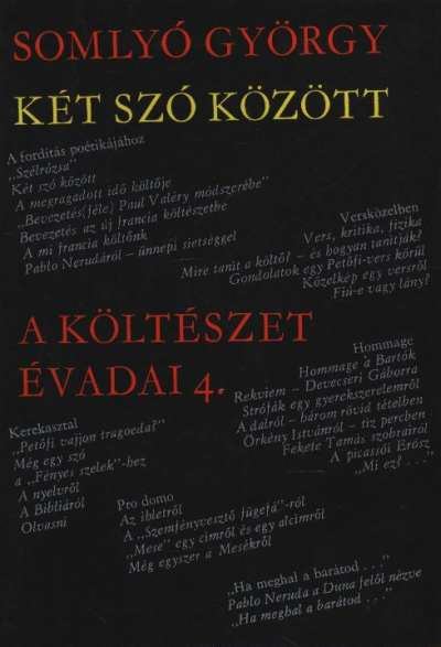 SOMLYÓ GYÖRGY - Két szó között [antikvár]