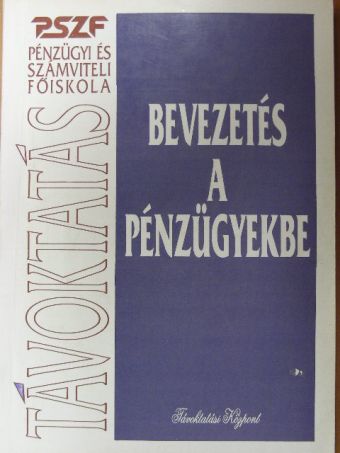 Dr. Décsy Jenő - Bevezetés a pénzügyekbe [antikvár]