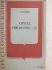 Voltaire - Contes Philosophiques (Dr. Castiglione László könyvtárából) [antikvár]