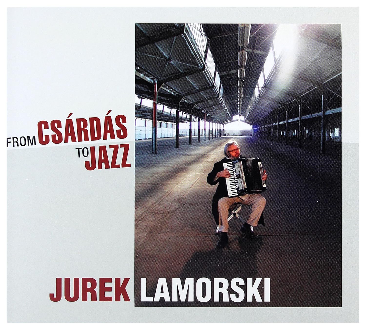 JAREK LAMORSKI - FROM CSÁRDÁS TO JAZZ CD JAREK LAMORSKI (ACCORDION)