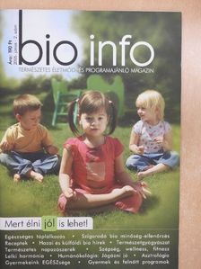 Dr. Kecskés Gabriella - Bio info 2005/2. [antikvár]