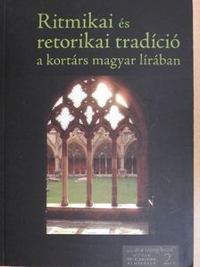 Benda Mihály - Ritmikai és retorikai tradíció a kortárs magyar lírában [antikvár]