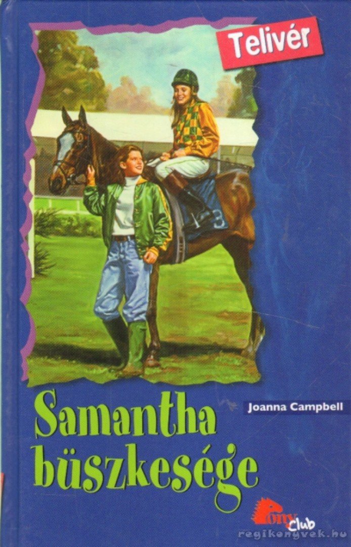Campbell, Joanna - Samantha büszkesége [antikvár]