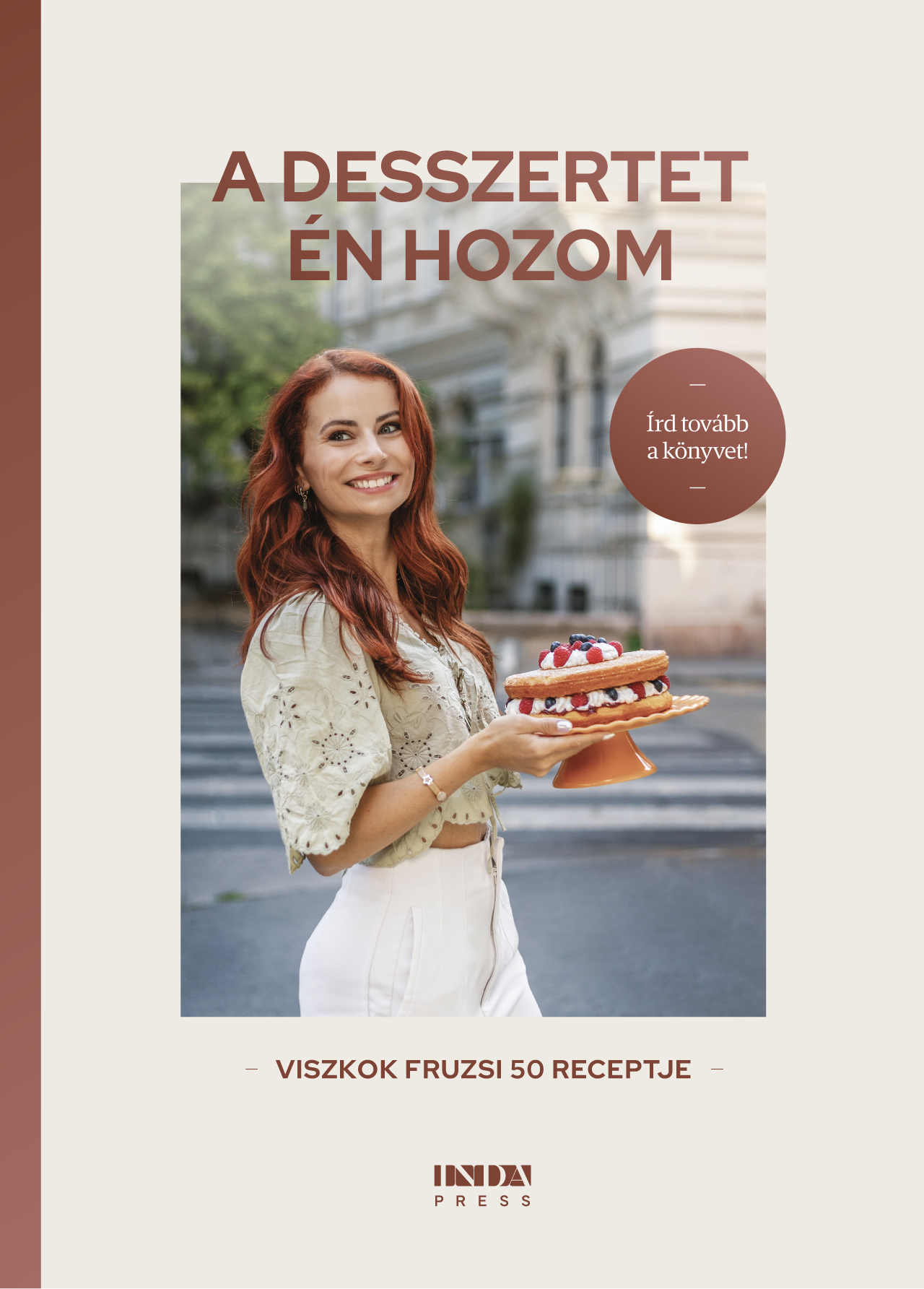Viszkok Fruzsi - A desszertet én hozom