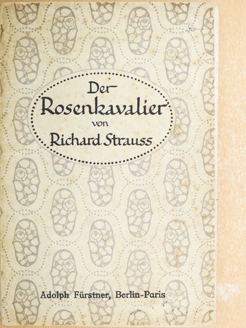 Hugo von Hofmannsthal - Der Rosenkavalier [antikvár]