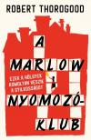 Robert Thorogood - A Marlow Nyomozóklub [eKönyv: epub, mobi]