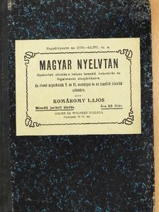 Komáromy Lajos - Magyar nyelv- és írálytan [antikvár]