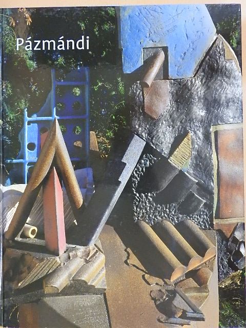 Attalai Gábor - Pázmándi Antal - Munkák/Works [antikvár]
